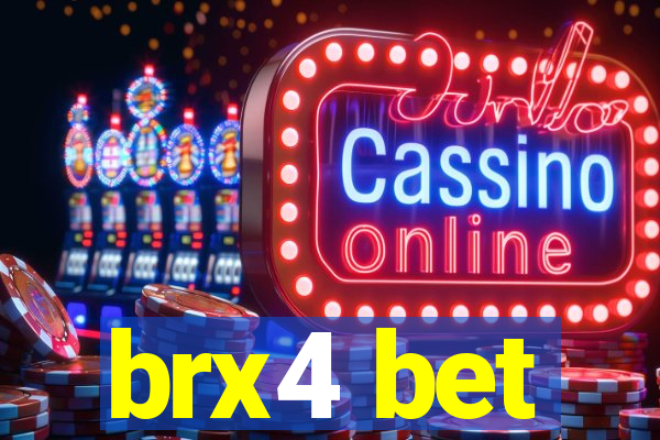 brx4 bet